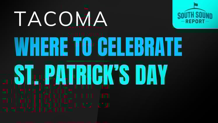 Where to Celebrate St. Patrick’s Day in Pierce County