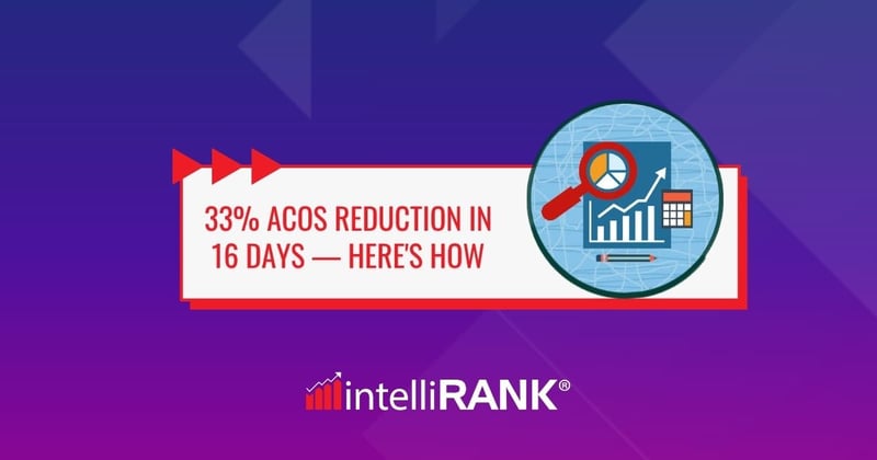 📊 33% ACOS reduction in 16 days — here's how 