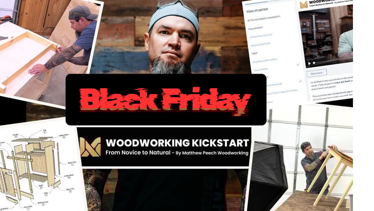 Black Friday Mega Deal: $300 in Woodworking Plans FREE + 25% Off the Masterclass!