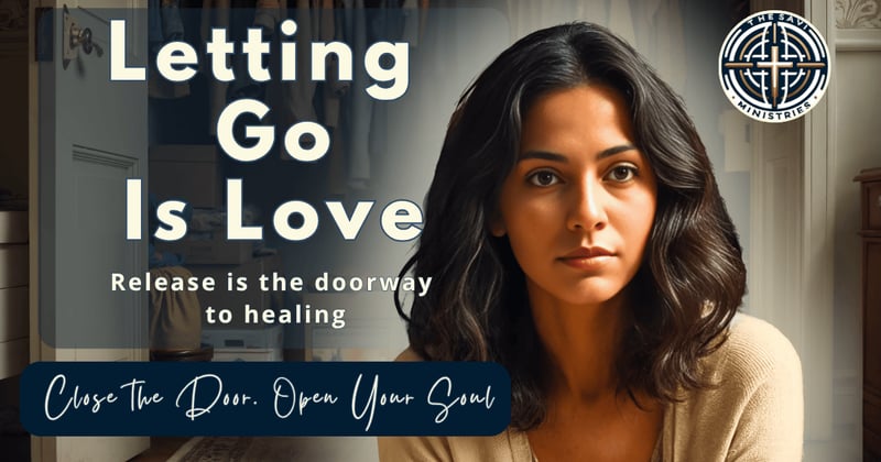 Clearing the Closet of the Soul: Releasing What No Longer Serves You