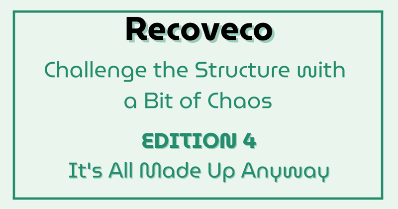 Challenge the Structure With a Bit of Chaos