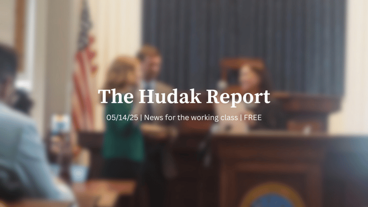 The Hudak Report 05/14/25