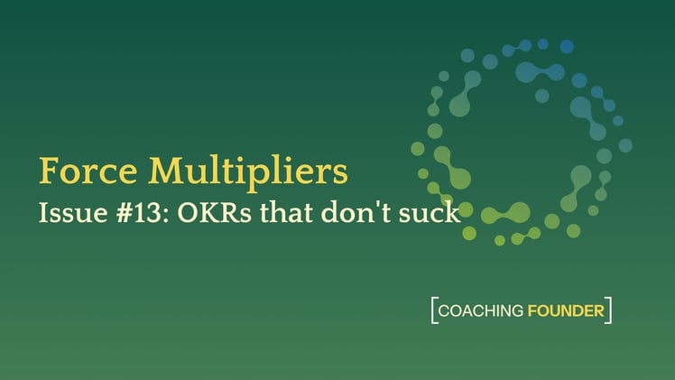 OKRs that don't suck