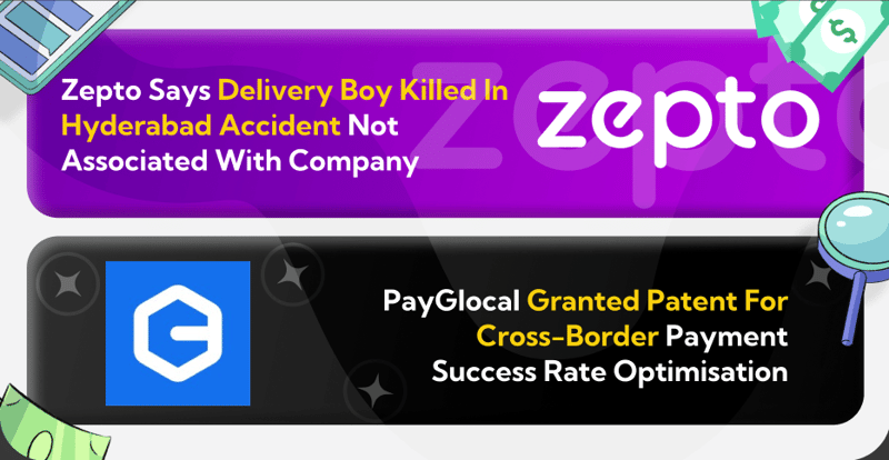 India’s Deep-Tech Gamble, PayGlocal Granted Patent, and Zepto Denies Links