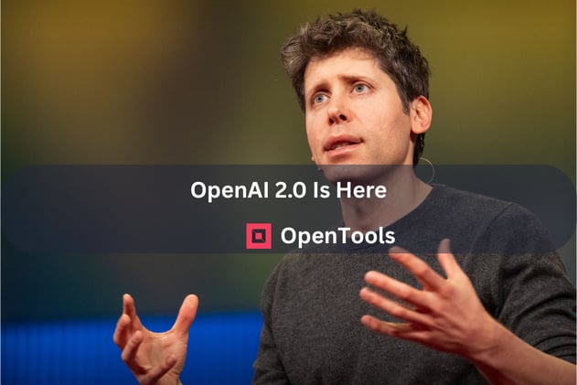 🧑🏻‍💼OpenAI 2.0 Is Here