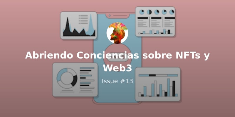 Barreras que impiden la adopción de Web3 - Issue #13