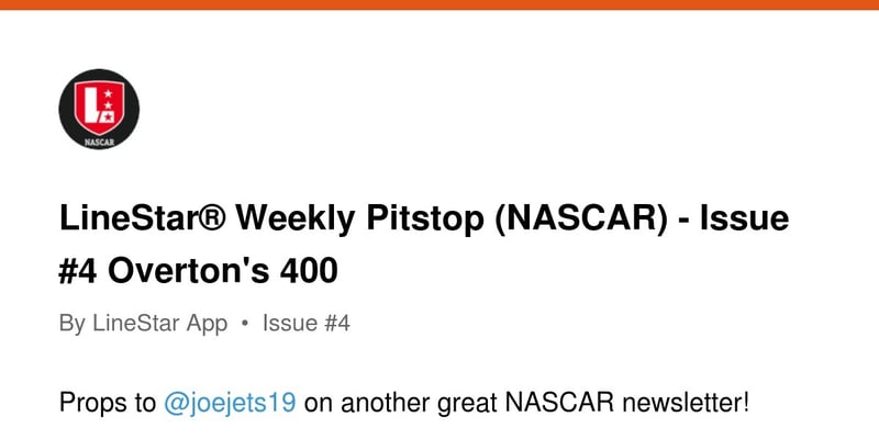 LineStar® Weekly Pitstop (NASCAR) - Issue #4 Overton's 400