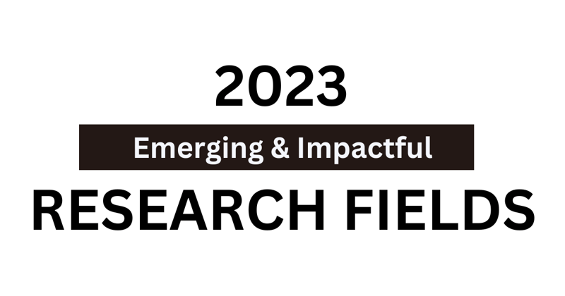 [Webinar recording] Major emerging and impactful research areas for 2023