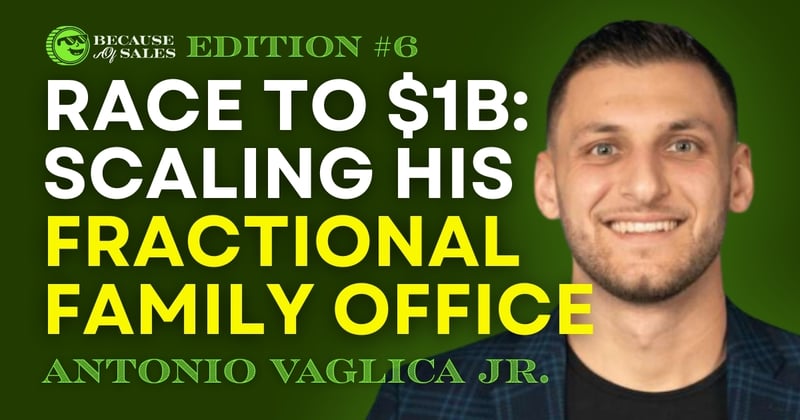 😎 Selling his way to a billion dollar exit, strategies to steal,  and why "dress to impress" is killing your deals 