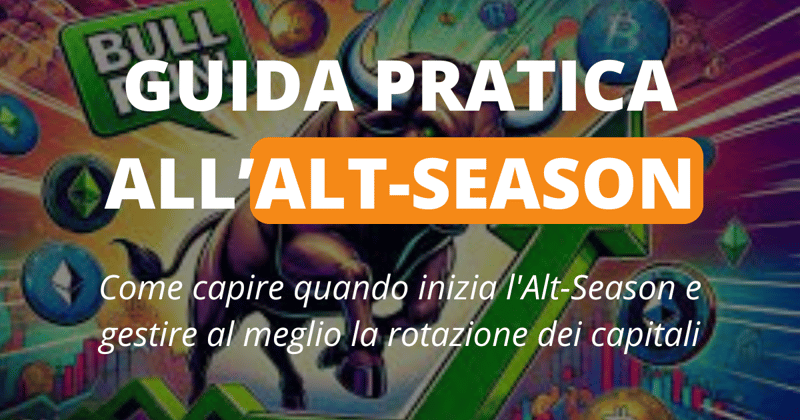 Come capire quando inizia l'Alt-Season e gestire al meglio la rotazione dei capitali