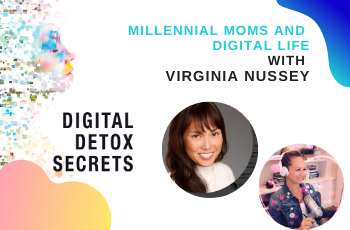 Virginia Nussey on Balancing a Digital Life as a Millennial Mom