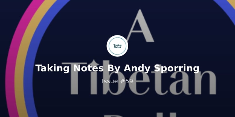 Taking Notes By Andy Sporring - Issue #59
