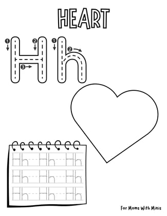 The Letter H is For Heart