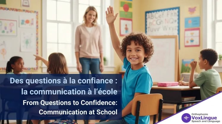 From Questions to Confidence: Communication at School · Des questions à la confiance : la communication à l’école