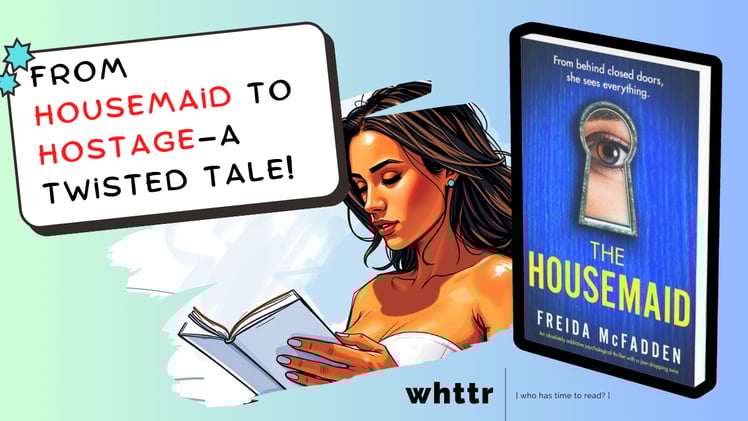 Secrets, Lies, and Survival: Unraveling The Housemaid by Freida McFadden