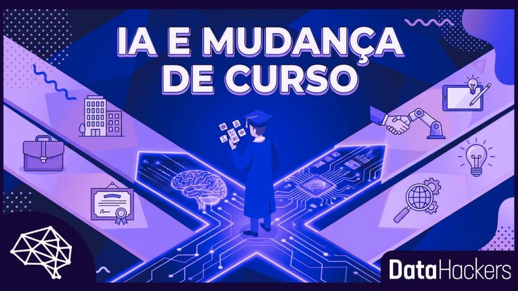 IA e mudança de curso: por que estudantes repensam suas carreiras