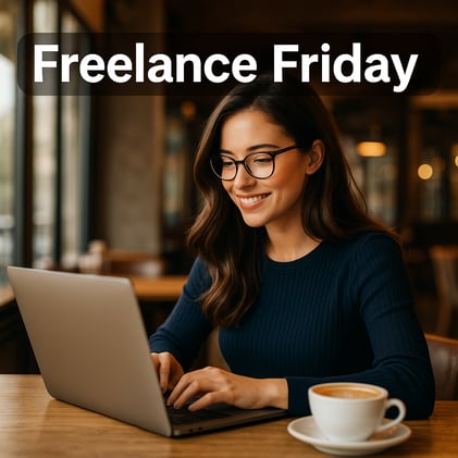 Freelance Friday: Visibility = Opportunity — Why Staying Seen Matters