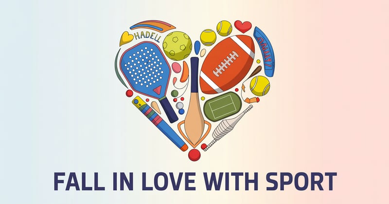 Why you should fall in love with sport