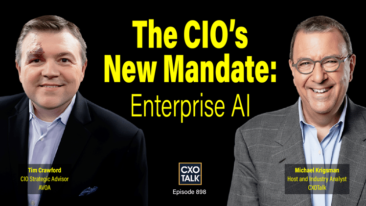 [CXOTALK] The CIO's New Mandate: Enterprise AI