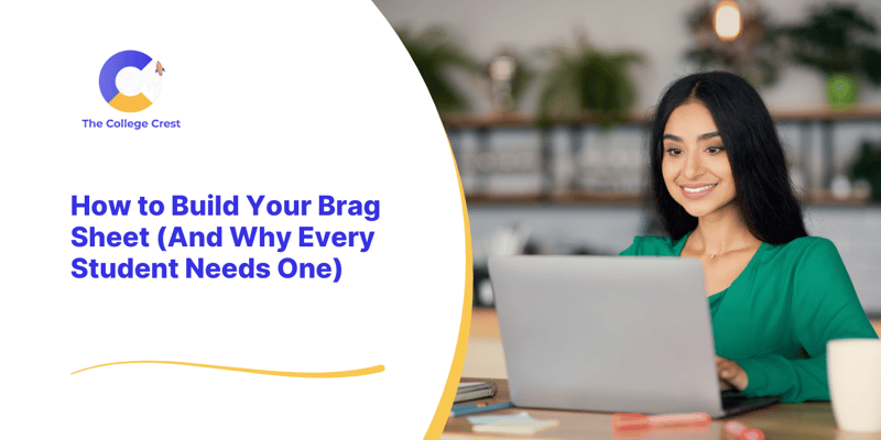 How to Build Your Brag Sheet (And Why Every Student Needs One) [Bonus at the End]