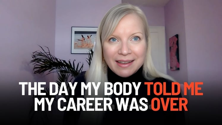 The Day My Body Told Me My Career Was Over