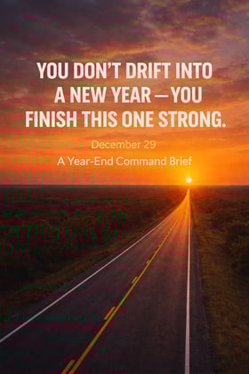 You Don’t End a Year by Drifting — You Close It with Intention