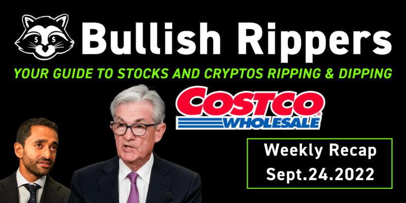 Rippers Weekly Recap 9/24: Jerome Powell and the FED Raise Rates