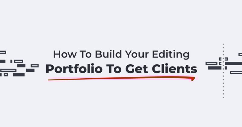 This Will Get You More Editing Clients