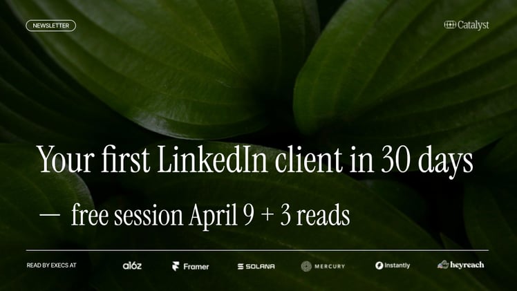 Your first LinkedIn client in 30 days — free session April 9 + 3 reads