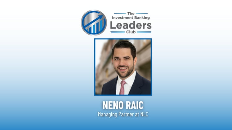 From Banker to Builder: Neno Raic on Mindset, Fund Finance, and Leading with Purpose