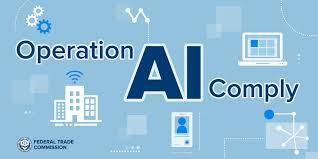FTC Cracks Down on AI Scams with Operation AI Comply