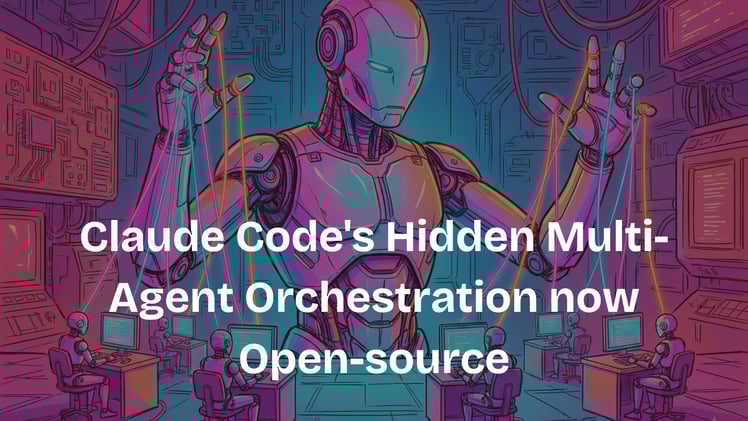 Claude Code's Hidden Multi-Agent Orchestration now Open-source