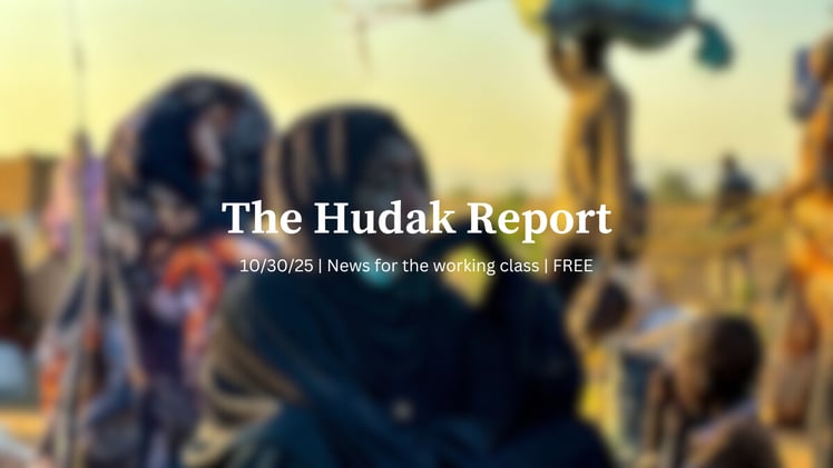 The Hudak Report 10/30/25