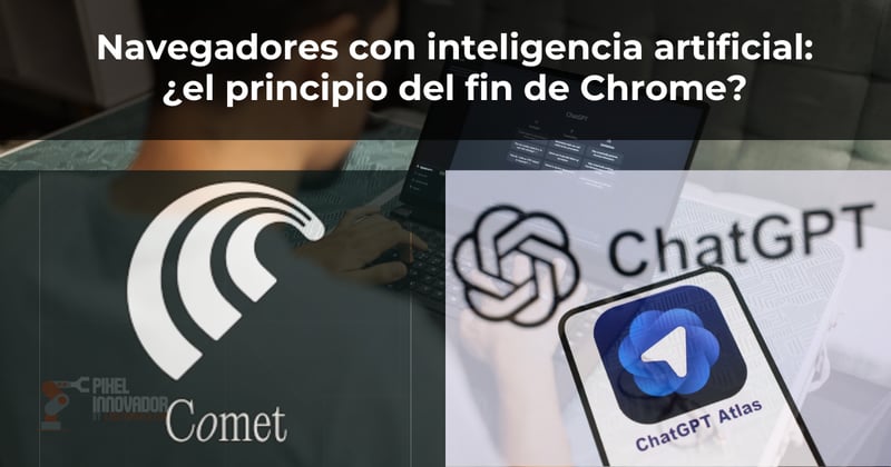Navegadores con inteligencia artificial: ¿el principio del fin de Chrome?
