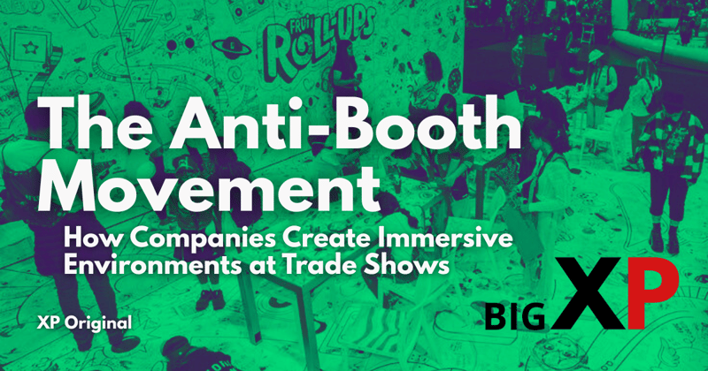 How Companies Create Immersive Environments at Trade Shows