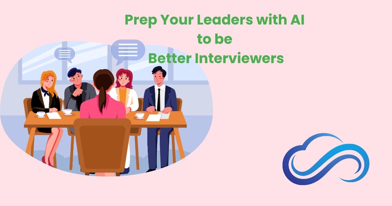 Want Better Interviews? Start by Training Better Interviewers
