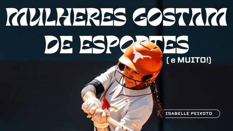 Lugar de mulher também é nos esportes