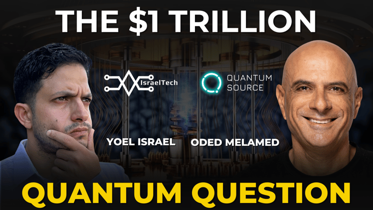 The $1 Trillion Quantum Question ft. Oded Melamed. A New AI Unicorn. Tipalti Raises $200M.