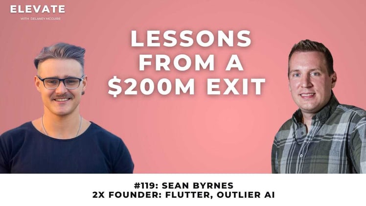 119: $200M Exit Lessons from Sean Byrnes, King of Category Creation