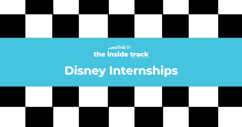How to Become a Disney Intern from a 6x ex-Disney Intern (Part 1)