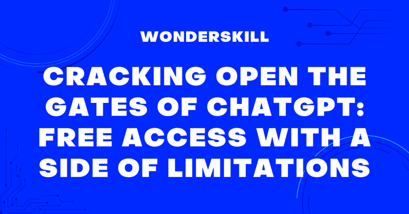 Cracking Open the Gates of ChatGPT: Free Access with a Side of Limitations