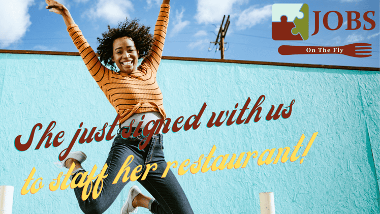 Problems staffing your restaurant?