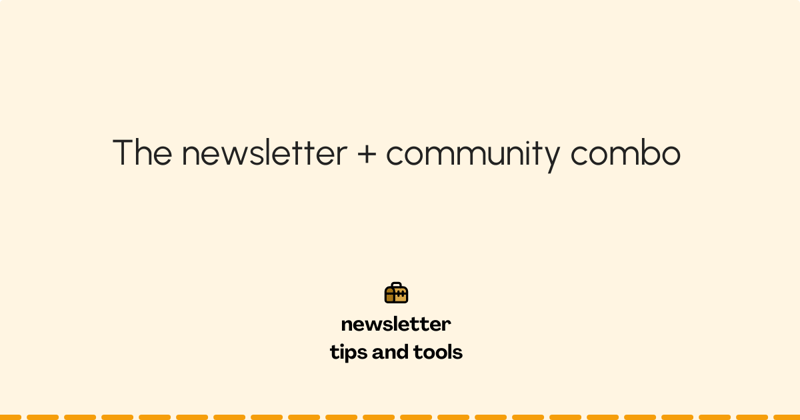 Why newsletters are the gateway to communities
