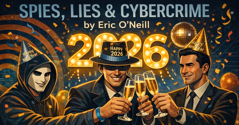 68: Spies, Lies, and the Shape of 2026