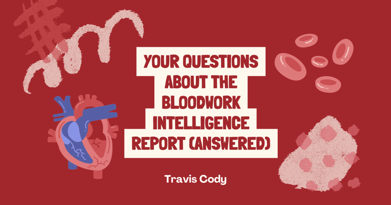 Your questions about the Bloodwork Intelligence Report (answered)
