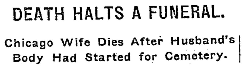 Strange Times 116: Death Halts a Funeral