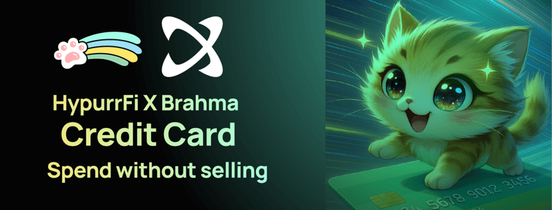 HypurrFi Launches First Hyperliquid Credit Card, Powered by Brahma