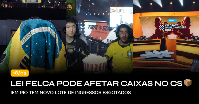 Lei Felca pode afetar caixas no CS 📦