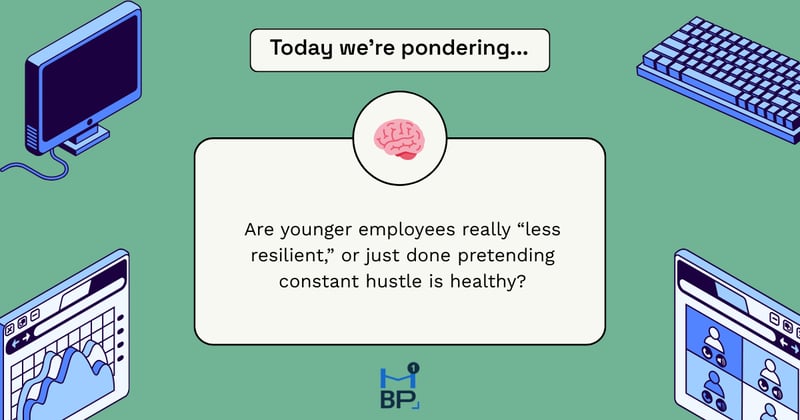 ⏰ gen z is burning out faster than you're hiring them