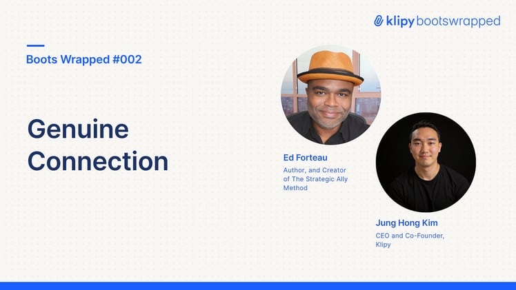 Building Genuine Connections in the AI Era: With Ed Forteau